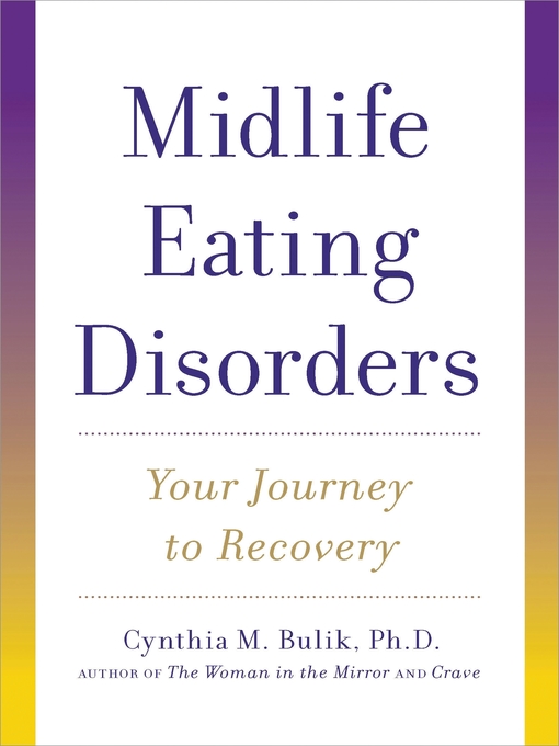 Title details for Midlife Eating Disorders by Cynthia M. Bulik, Ph.D. - Available